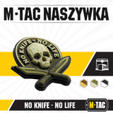 M-Tac patch No Knife - No Life 3D PVC